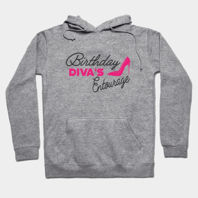 Birthday Diva's Entourage Hoodie by KC Happy Shop